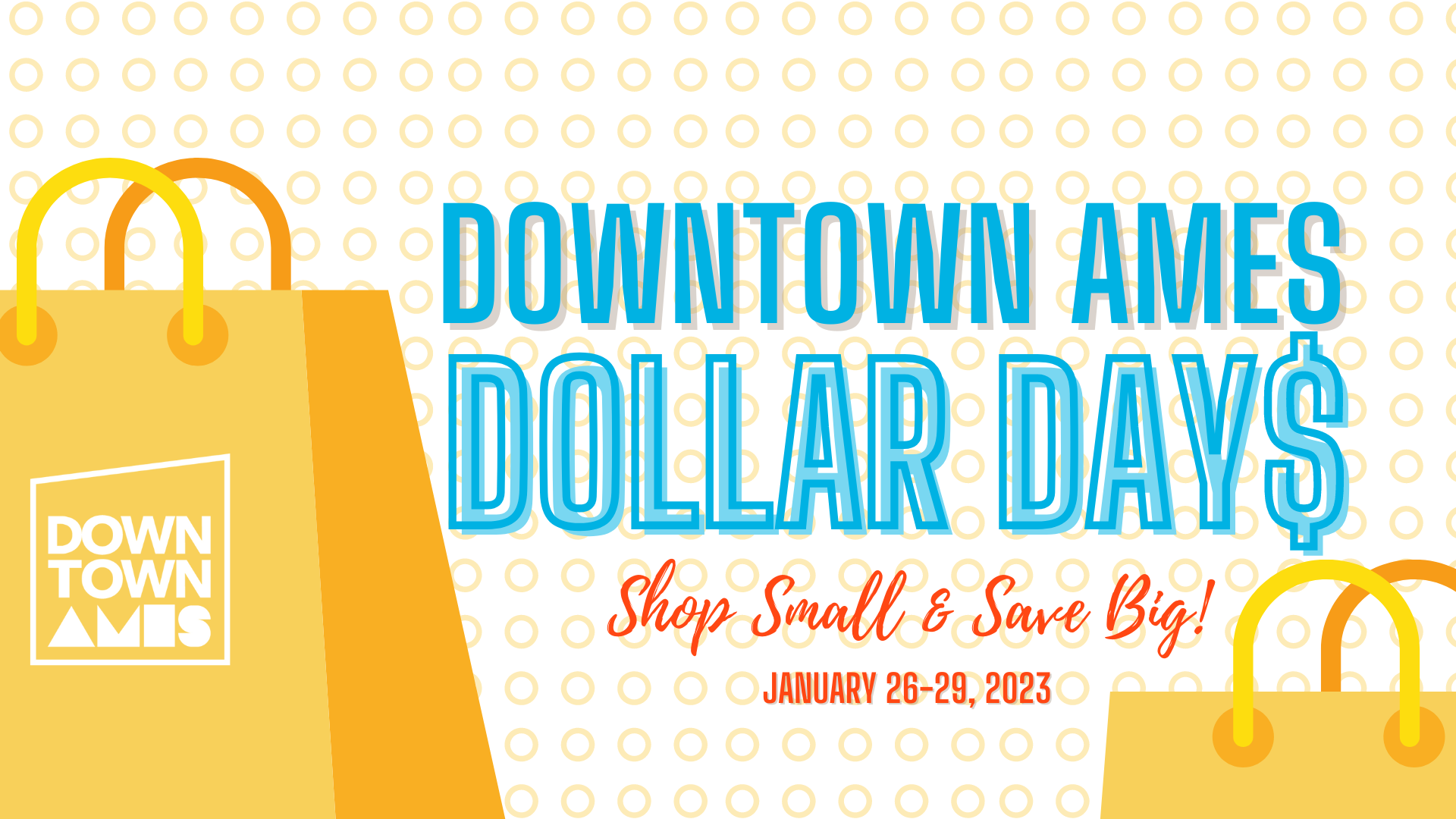 Dollar Days Downtown Ames